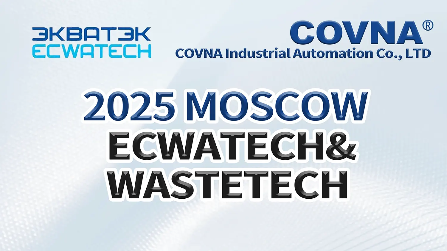 COVNA confirms participation in ECWATECH exhibition in Moscow 2025